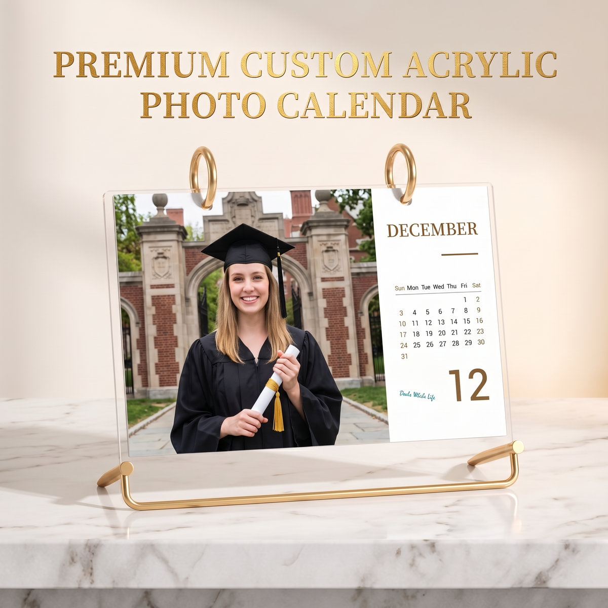 Custom acrylic desk calendar hero shot with graduation photo and brass ring stand